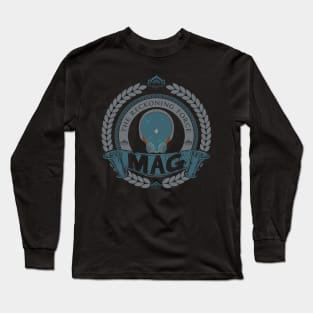 MAG - LIMITED EDITION Long Sleeve T-Shirt